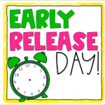 Clock with words early release day.