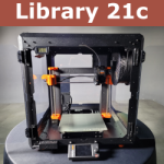 Library 21c Prusa 3D Printer