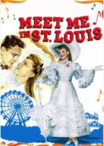 Meet Me In St. Louis movie