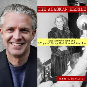 07/01/2024 | VIRTUAL: The Alaskan Blonde: Sex, Secrets & The Hollywood