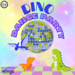 Dinosaurs dance beneath a giant purple and green disco ball. Text reads "Dino Dance Party." 