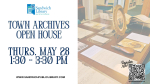 Archives Open House - May 28th