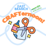 East Branch Crafternoon