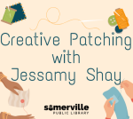 Creative Patching with Jessamy Shay