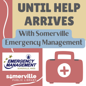 Until Help Arrives with Somerville Emergency Management image