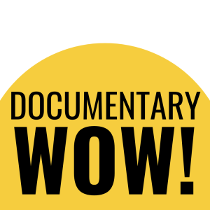 Documentary Wow! image