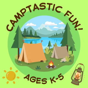 Camptastic Fun!