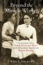 VIRTUAL: The Remarkable Life Of Anne Sullivan with Biographer Kim Nielsen