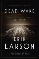IN PERSON: Non-Fiction Book Group:  Dead Wake
