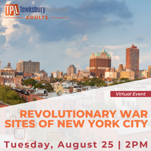VIRTUAL: Celebrating 250 -- Revolutionary Sites & Remnants Of Colonial New York City image