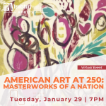 American Art At 250 -- Masterworks Of A Nation