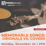 Memorable Songs -- Originals vs. Covers (Part #4)