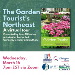 VIRTUAL PROGRAM: Gardens Of The Northeast