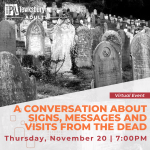 Signs, Messages & Visits