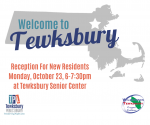 IN PERSON @ SENIOR CENTER: Welcome To Tewksbury Reception