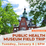 Public Health Museum Field Trip