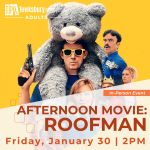 AFTERNOON MOVIE -- Roofman