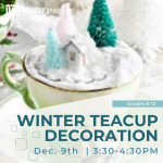 winter teacup decoration teen event
