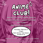 Information about anime club's February meeting layered over a graphic of a manga comic panel.