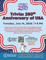 A poster advertising an American history themed trivia night at the North Quincy Library