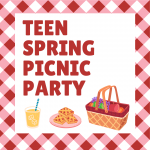 TEEN Spring Picnic Party