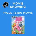 Movie at the Library - Piglet's Big Movie
