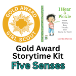 Girl Scout Gold Award Logo, cover to I HEAR A PICKLE by Rachel Isadora, Gold Award Storytime Kit Fiv