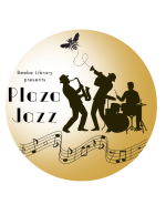 people playing instruments plaza Jazz Presented by Beebe Library 