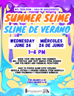 Summer STEM Slime Flyer: same info as the calendar post