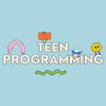 Teen Programming
