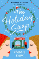 Cover art for the book The Holiday Swap by Maggie Knox