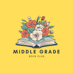 A yellow background with a book that has flowers growing out of its pages and the text "Middle Grade