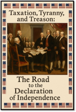 The Road to the Declaration of Independence
