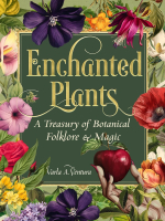 A green cover with gold intricate lettering and illustrations of plants called Enchanted Plants.
