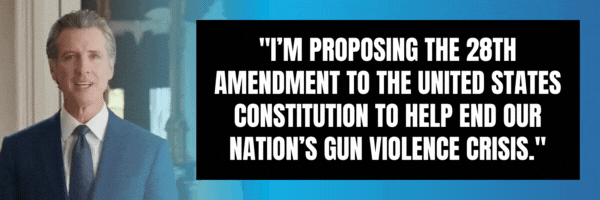 Gavin Newsom: I'm proposing the 28th Amendment to the United States Constitution to help end our nation's gun violence crisis.