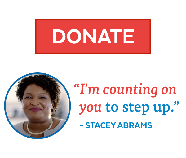 'I'm counting on you to step up' - Stacey Abrams