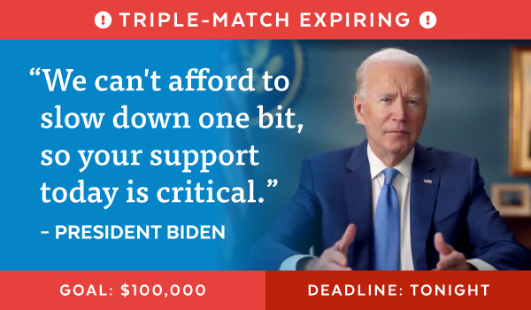Biden: 'We can't afford to slow down one bit.'