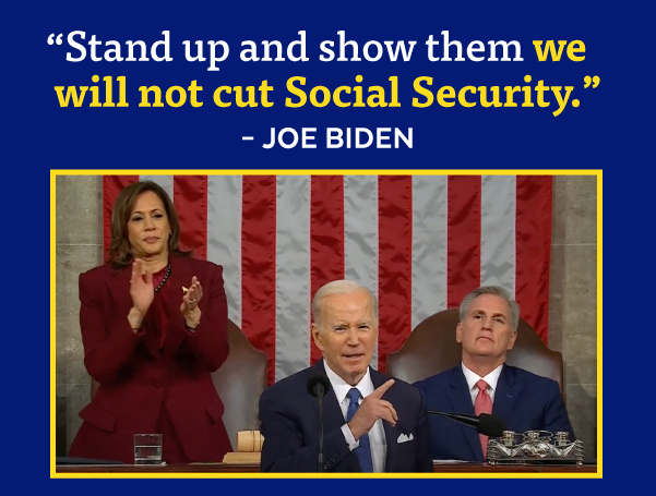 'Stand up and show them we will not cut Social Security' -President Biden