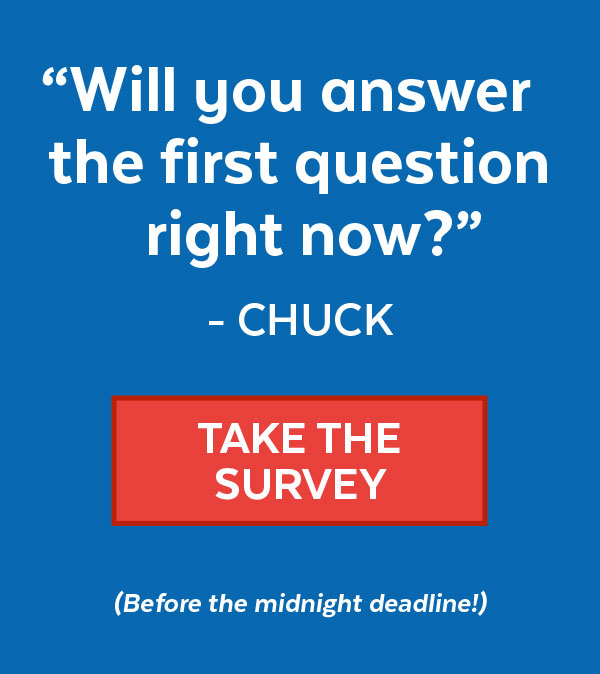 Chuck: 'Will you answer the first question right now?'