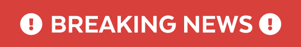 BREAKING NEWS