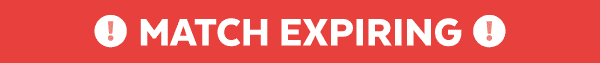 Match Expiring!