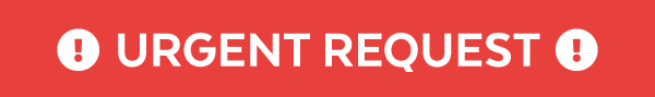 Urgent Request!