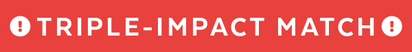 Triple-Impact Match!