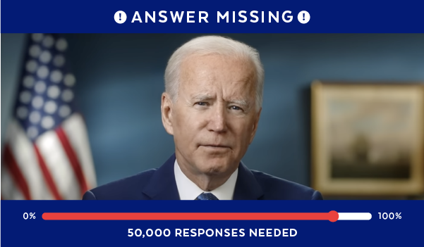 Answer Missing! 50,000 RESPONSES NEEDED