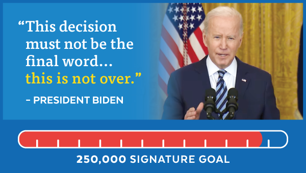 President Biden:'This decision must not be the final word...this is not over.'