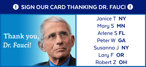 Sign our card thanking Dr. Fauci!