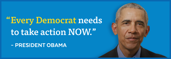Obama: 'Every Democrat needs to take action NOW'