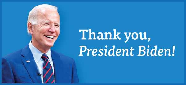 Thank you, President Biden!