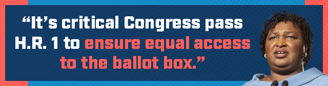 Stacey Abrams: It's critical Congress pass H.R. 1 to ensure equal access to the ballot box.
