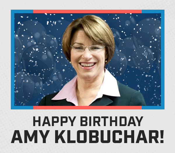 Happy Birthday Amy Klobuchar!